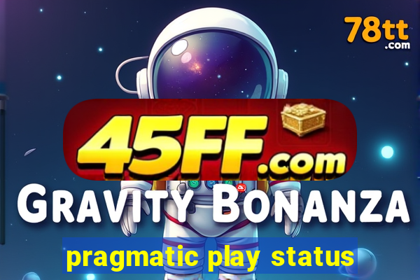 pragmatic play status